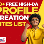 110+ Free High-DA Profile Creation Sites List