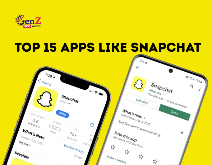 Top 15 Apps Like Snapchat